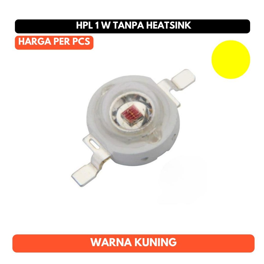Lampu HPL 1W Kuning High Power LED Yellow 1Watt 1 W Watt 1 Pcs