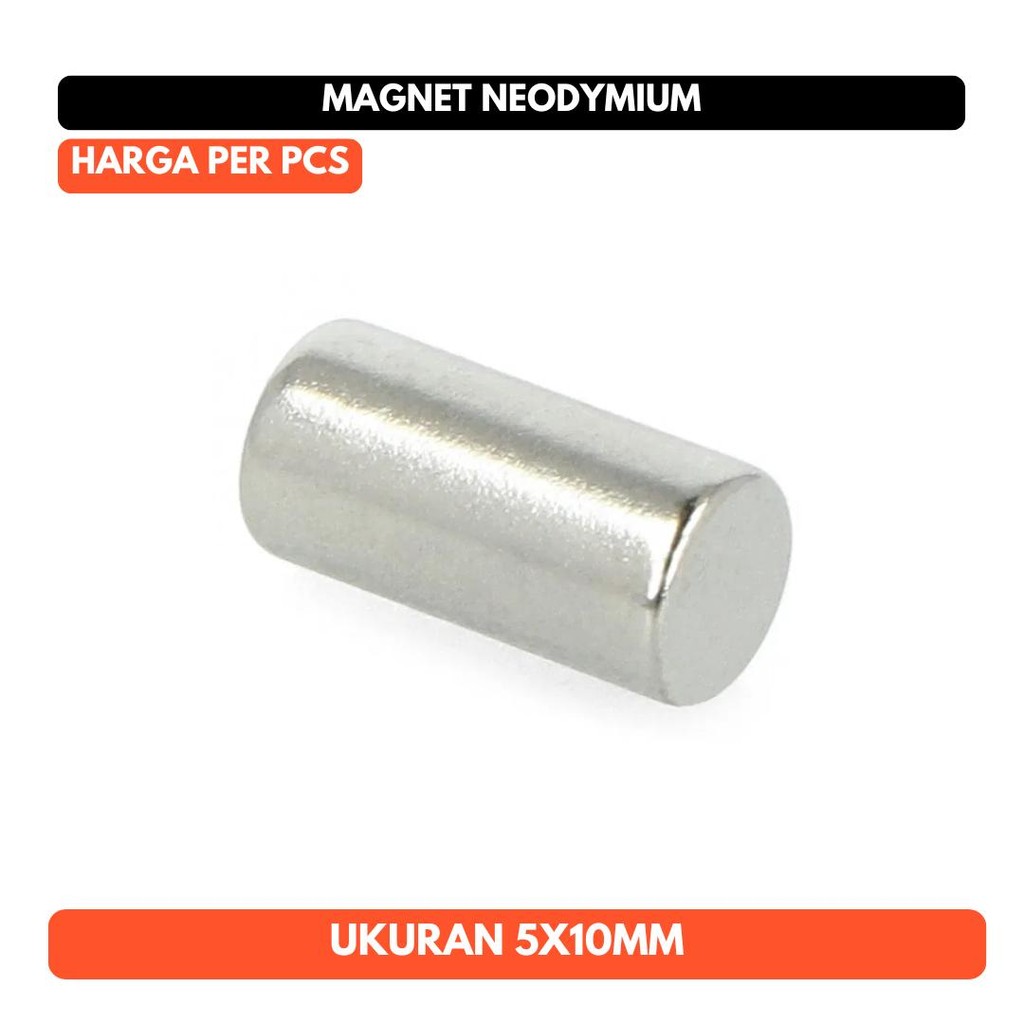 Magnet Neodymium 5x10mm Silinder 5x10 mm 5mm x 10mm N52 5 mm 10 mm Kuat d=5mm