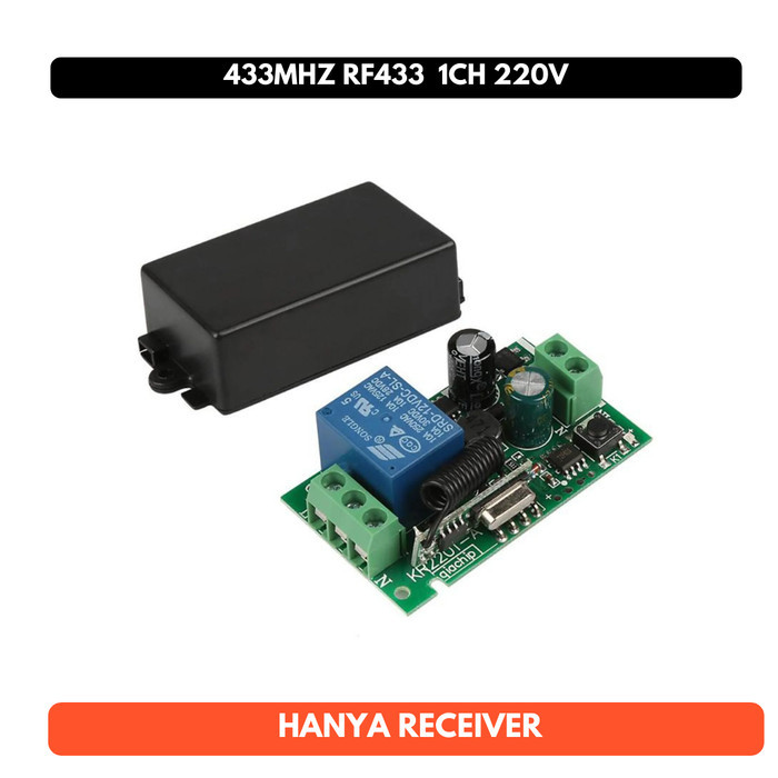 Receiver RF433 RF 433 433MHZ 220V 220 Volt Wireless Relay Switch 1CH Saklar