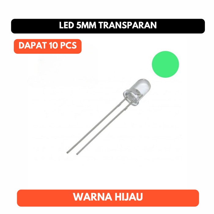 LED Hijau Green 5mm 5 mm Bening Clear Transparant Transparan
