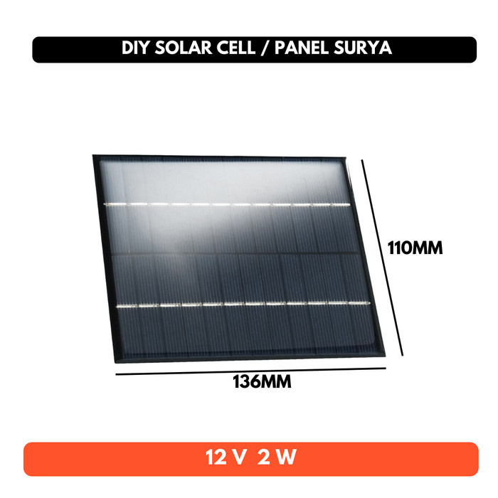 Solar Cell Panel 136x110mm 12v 400mA 12W 2W Pembangkit Listrik Tenaga Surya DIY