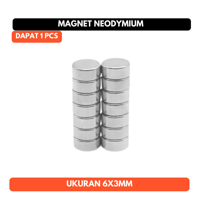Magnet Neodymium 6x3mm Silinder 6x3 mm 6mm x 3mm N52 6 mm 3 mm Kuat