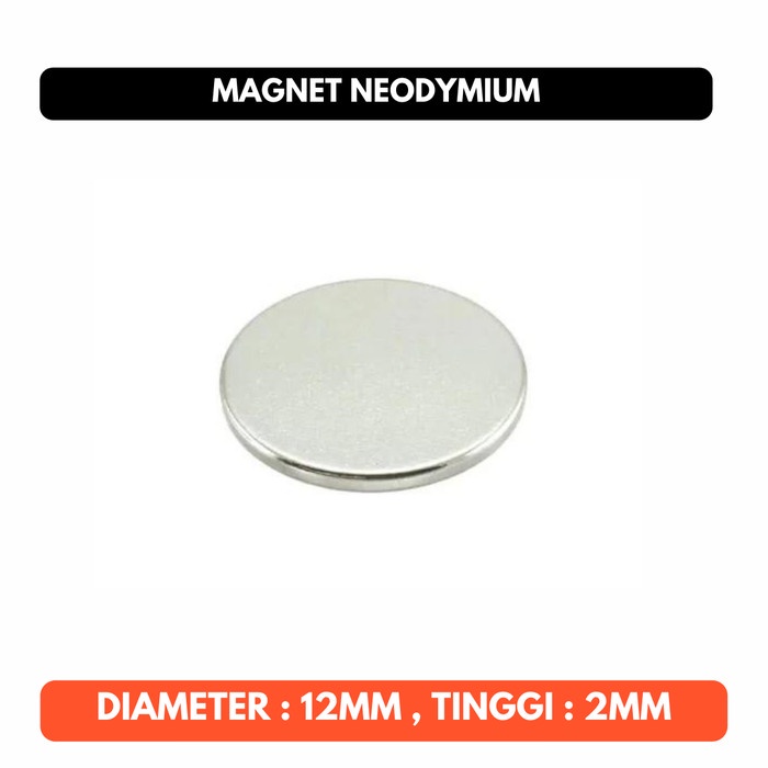 Magnet Neodymium 12x2mm Silinder 12x2 mm 12mm x 2mm N52 12 mm Kuat