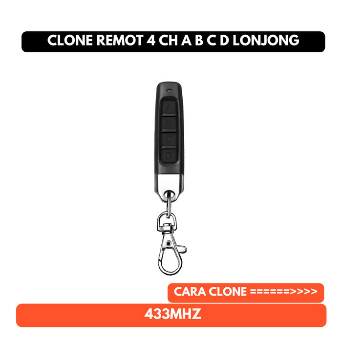 Duplicate Duplikat Remote 433MHZ Lonjong 4 CH 4CH A B C D RF433 Wireless Kunci Mobil