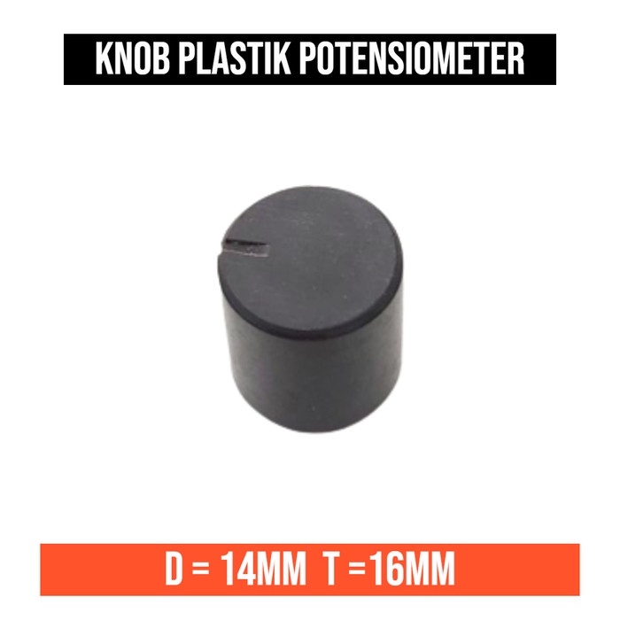 Knob Knop 14mm 16mm Plastik Potensiometer Potensio Meter Tutup Mixer