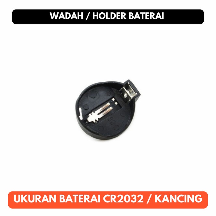 Holder Baterai Kancing CR2032 Battery Kotak Tempat Koin Coin CR 2032