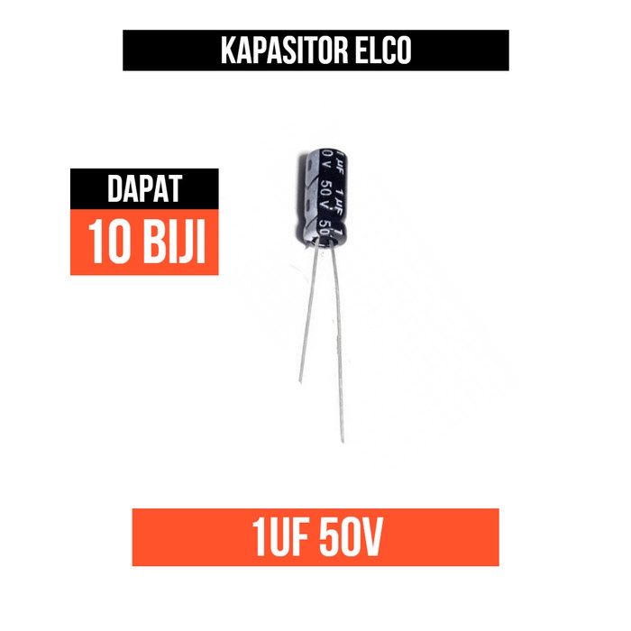 Kapasitor Elco Capacitor 1uf 1u f 1 uf 50V 50 V Volt Elektrolit 10 pcs
