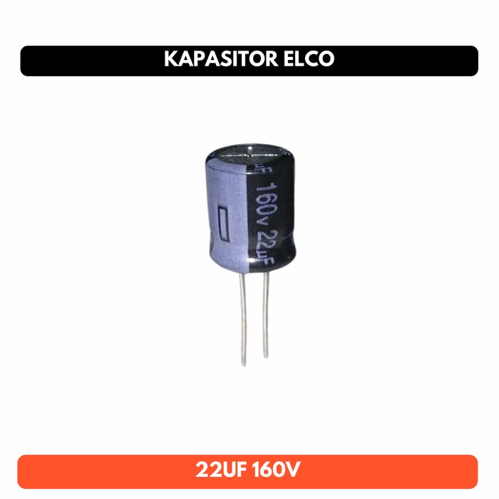 Kapasitor Elco Capacitor 22uf 22u f 22 uf 160V 160 V Elektrolit