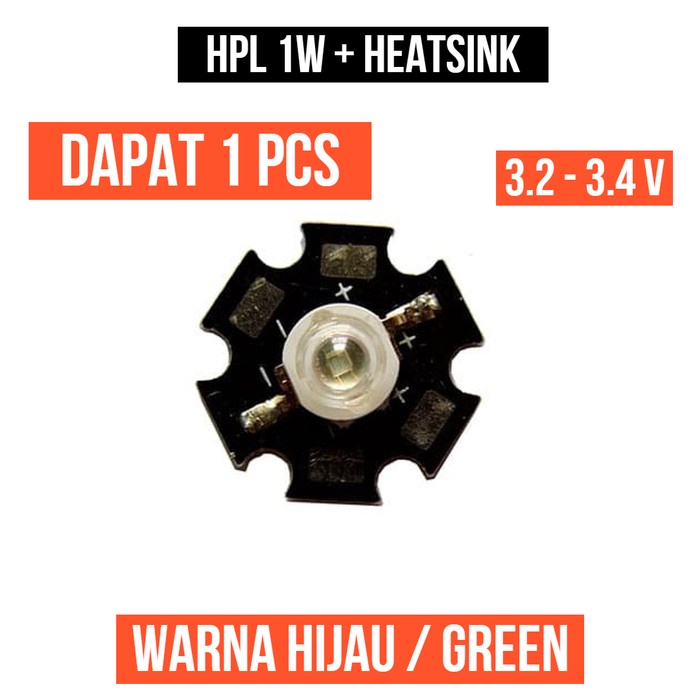Lampu HPL 1W Hijau Heatsink High Power LED Green 1 Watt W Star 1 Pcs