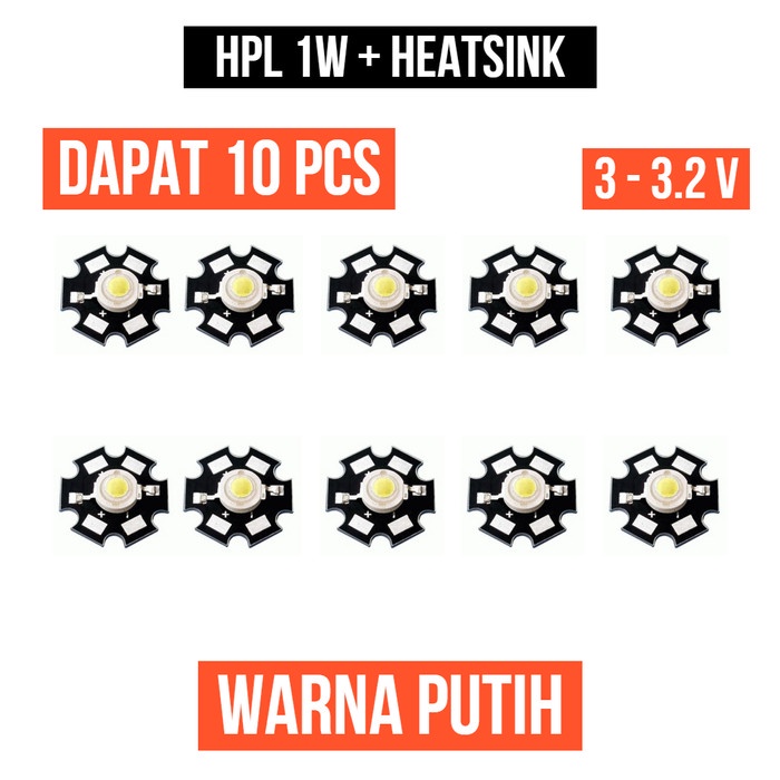 Lampu HPL 1W Putih Heatsink High Power LED White 1Watt 1 W Watt 10 Pcs