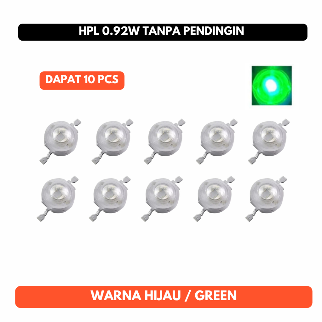 Lampu HPL 0.92W 10 Pcs Hijau High Power LED Green 0.92Watt 0.92 W Watt Hampir 1W 1 Watt