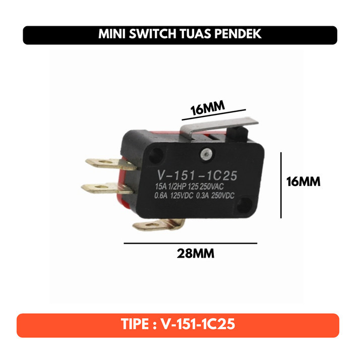 Mini Limit Switch Omron V-151-1C25 Tuas Pendek Short SPDT Saklar Kecil 15A 250v AC NO / NC