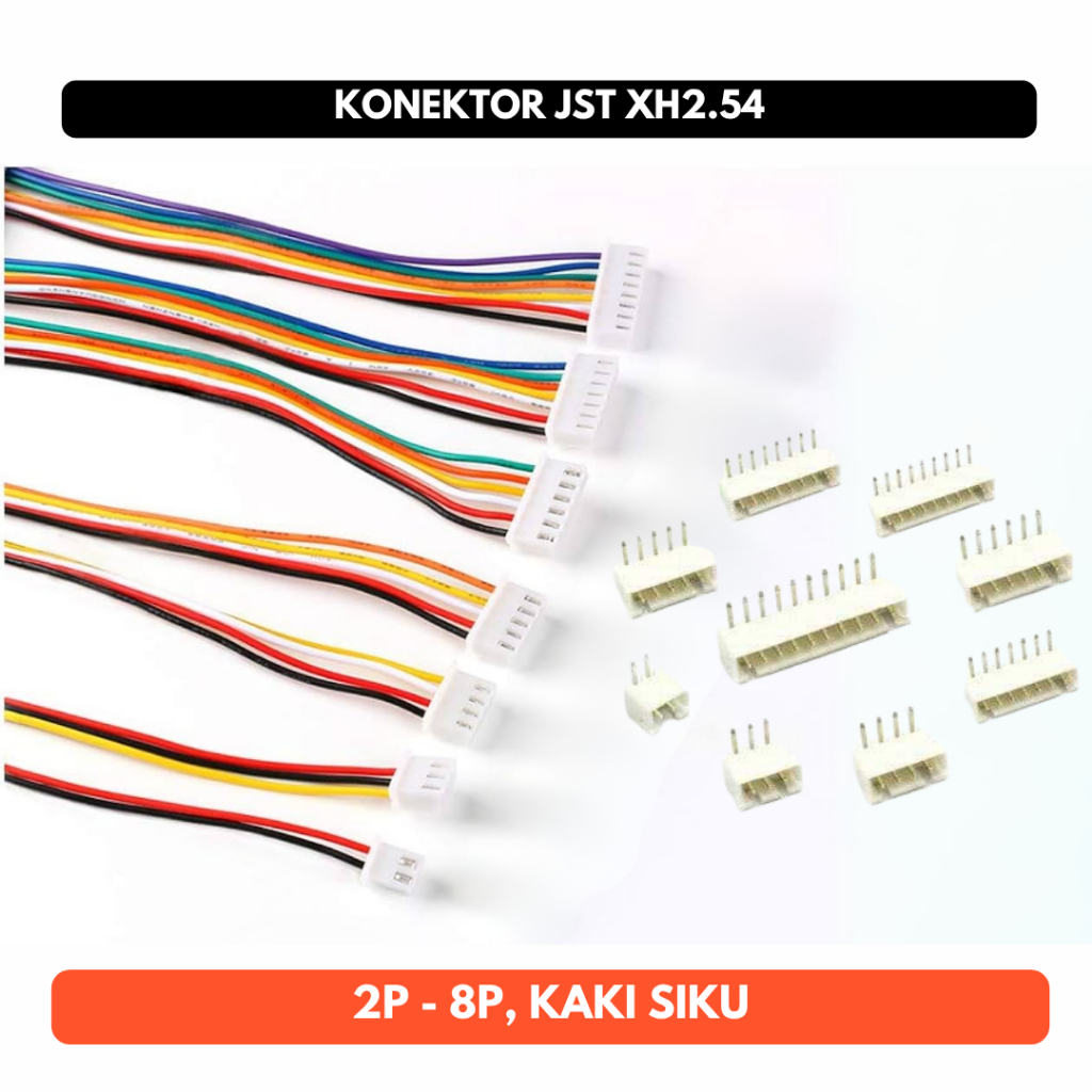 JST 2P 3P 4P 5P 6P 7P 8P Connector Konektor Set XH2.54 Male Female PCB kaki Siku Bengkok kabel