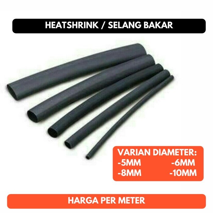 Selang Bakar Heatshrink 5mm 6mm 8mm 10mm 1cm Heat Shrink Isolasi Bakar