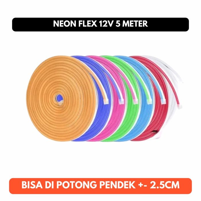 Lampu Neon Flex Selang  12V 12 V Volt Led Flexible DC Potong Pendek
