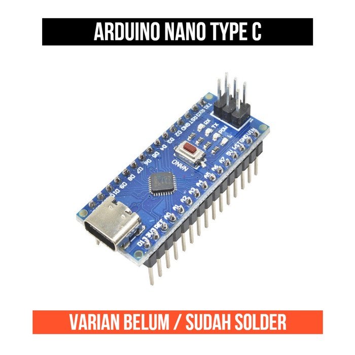Arduino Nano Type C Tipe Mikro Kontroler Controller ATmega328P ATmega