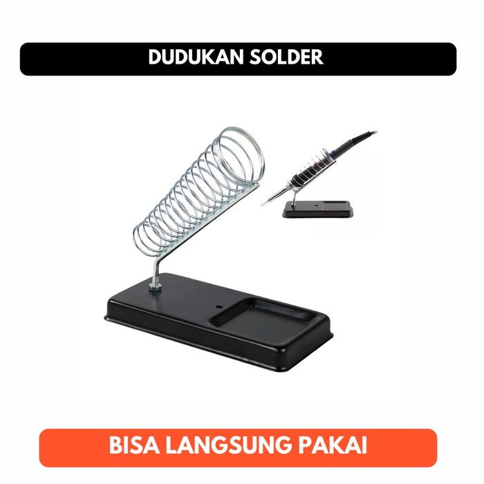 Stand Solder Kokoh Dudukan Holder Tempat Wadah Tatakan Kaki Sandaran