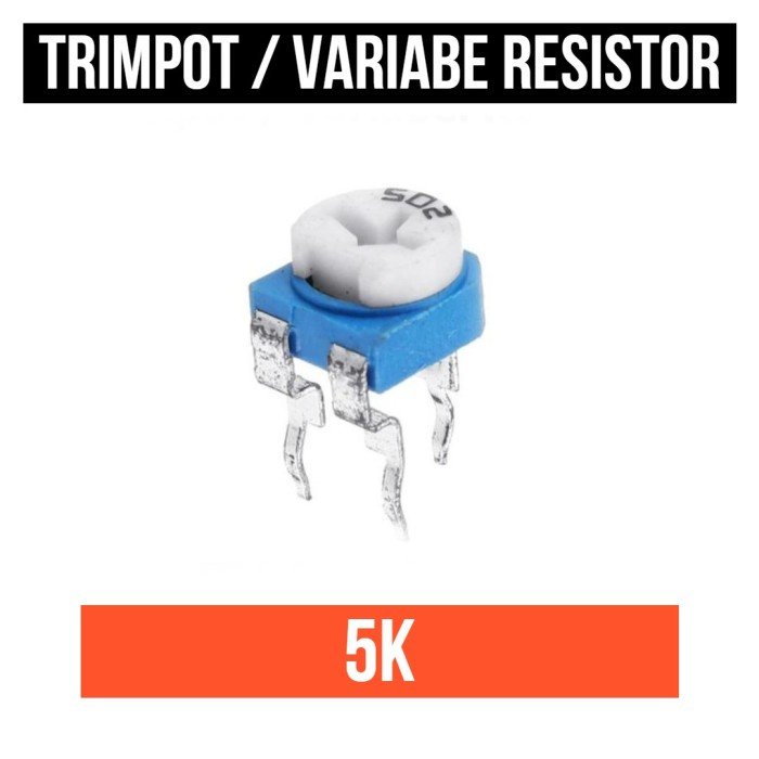 Resistor Trimpot 5k 502 Kilo Ohm Trimmer Potensiometer 5000 Variable