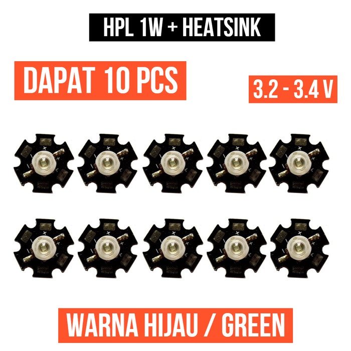 Lampu HPL 1W Hijau Heatsink High Power LED Green 1 Watt W Star 10 Pcs