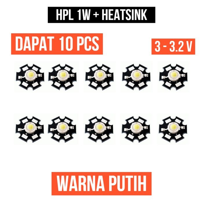 Lampu HPL 1W Putih Heatsink High Power LED White 1Watt 1 W Watt 10 Pcs