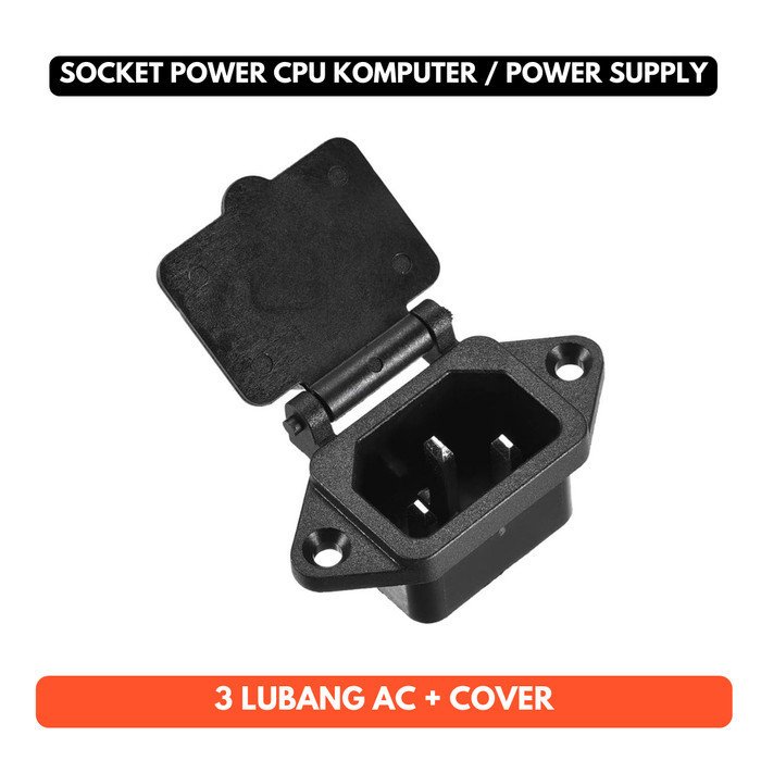 Socket Power Male AC IN Cover Tutup Penutup CPU Komputer Soket Power Supply Colokan 3 Lubang