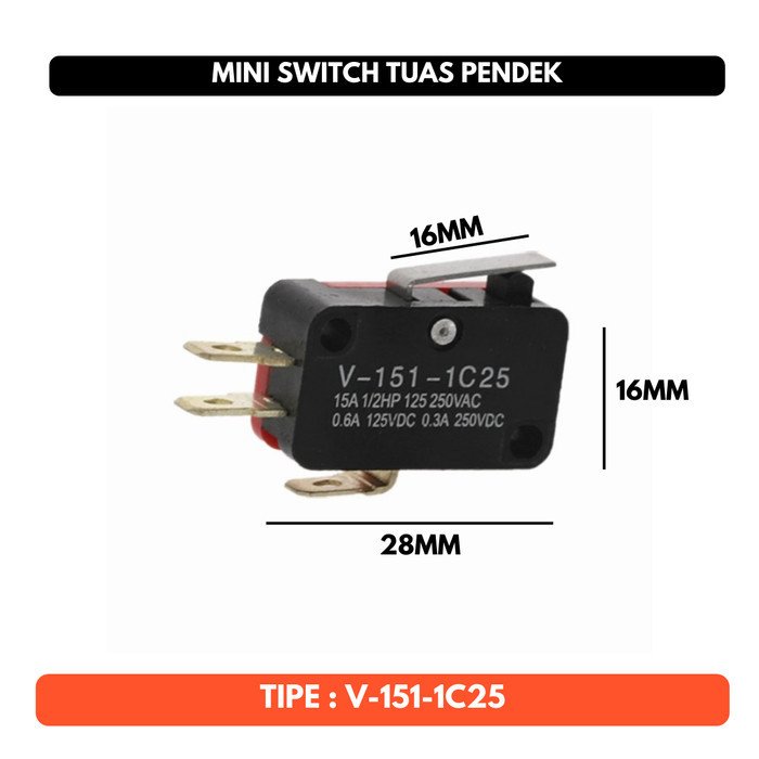 Mini Limit Switch Omron V-151-1C25 Tuas Pendek Short SPDT Saklar Kecil 15A 250v AC NO / NC