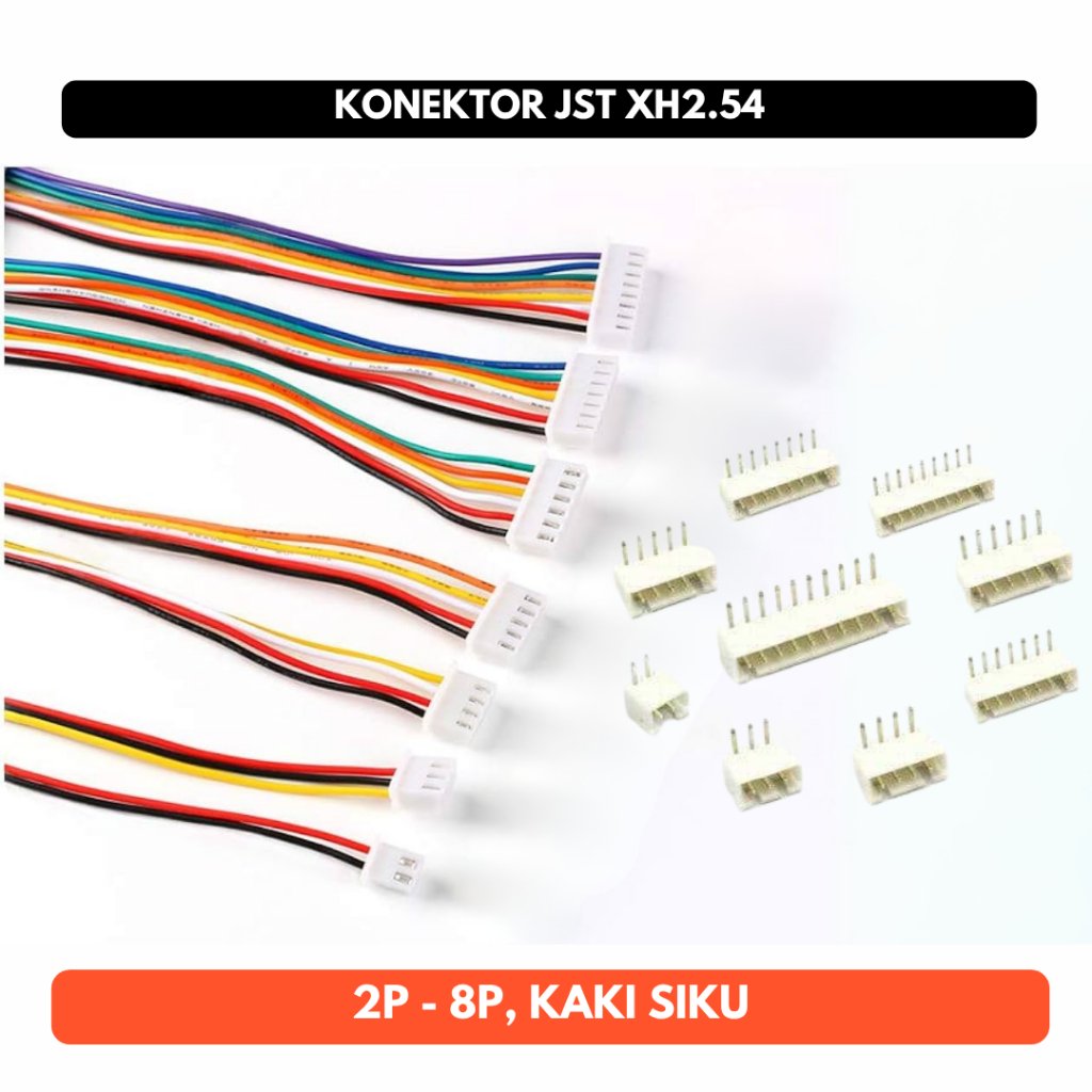 JST 2P 3P 4P 5P 6P 7P 8P Connector Konektor Set XH2.54 Male Female PCB kaki Siku Bengkok kabel