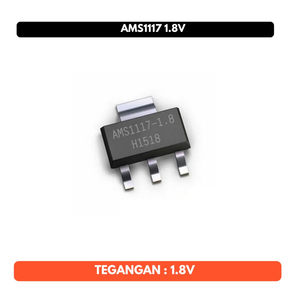 Voltage Regulator AMS1117 1.8V 1,8V 1.8 1,8 V 1A SMD 1.8 1,8 Volt Tegangan